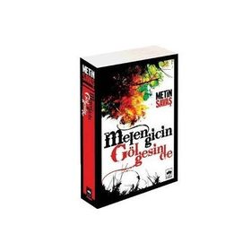 MELENGICIN GÖLGESİNDE - METIN SAVAŞ