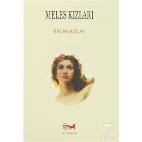 Meles Kızları - Ercan Kızılay
