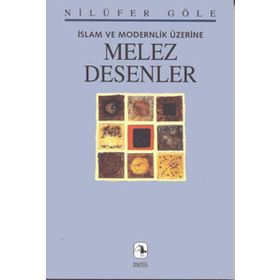 MELEZ DESENLER - NİLÜFER GÖLE