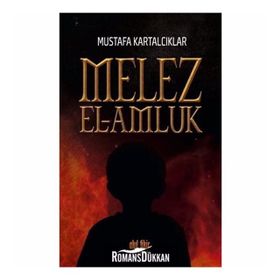Melez - El Amluk - Mustafa Kartalcıklar