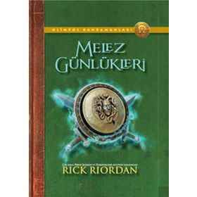 MELEZ GÜNLÜKLERİ - RICK RIORDAN