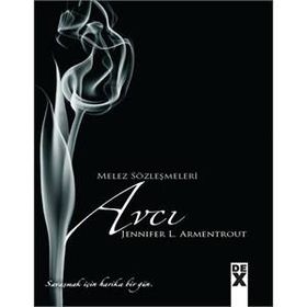 Melez Sözleşmeleri 5 - Avcı - Jennifer L. Armentrout
