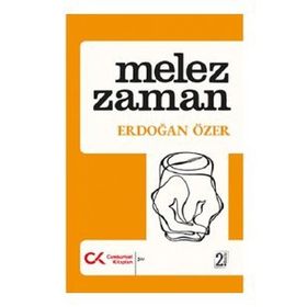Melez Zaman - Erdoğan Özer