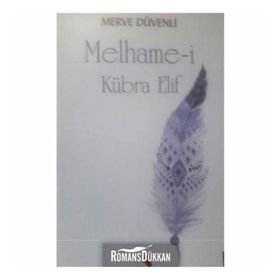 Melhame-i Kübra Elif - Merve Düvenli