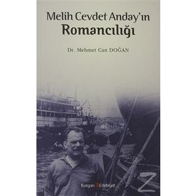 Melih Cevdet Anday’ın Romancılığı - Mehmet Can Doğan Hüseyin Özbay
