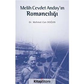 Melih Cevdet Anday’ın Romancılığı - Mehmet Can Doğan Hüseyin Özbay