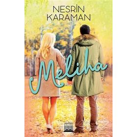 Meliha - Nesrin Karaman