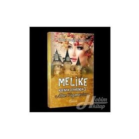 Melike Adenya Diyarında 3 - Altın Yağmurları - Fikret Rabia Eroğlu