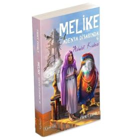 Melike Adenya Diyarı'nda 4 - Adalet Kulesi - Fikret Eroğlu