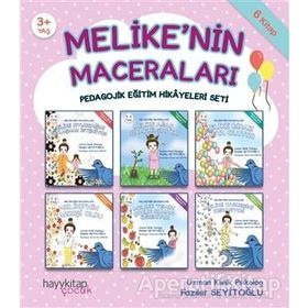 Melike'nin Maceraları 6'lı Pedagojik Eğitim Hikayeleri Seti - Fazilet Seyitoğlu