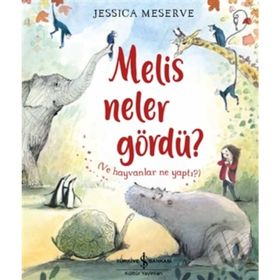 Melis Neler Gördü ? ve Hayvanlar Ne Yaptı ? - Jessica Meserve