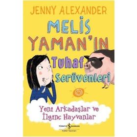 Melis Yaman’ın Tuhaf Serüvenleri - Jenny Alexander