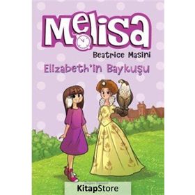 Melisa - Elizabeth'in Baykuşu - Beatrice Masini