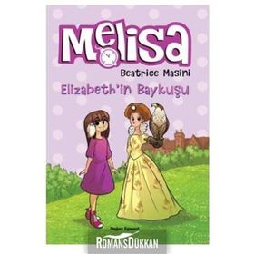 Melisa - Elizabeth'in Baykuşu - Beatrice Masini