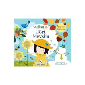 Melisa ile Dört Mevsim - Mini Mini Hikayeler - Natalie Marshall