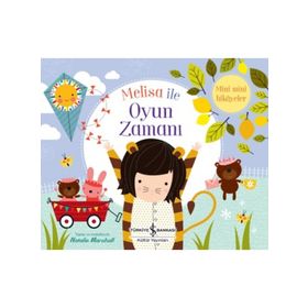Melisa İle Oyun Zamanı - İş Bankası Kültür Yayınları