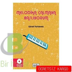 MELODIKA ÇALMAYA BAŞLIYORUM - GÜRSEL YURTSEVEN