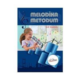 MELODIKA METODUM - ELIF GÜMRAH