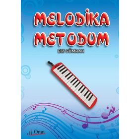 MELODIKA METODUM - ELIF GÜMRAH