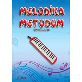 MELODIKA METODUM - ELIF GÜMRAH