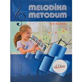 MELODIKA METODUM - ELIF GÜMRAH