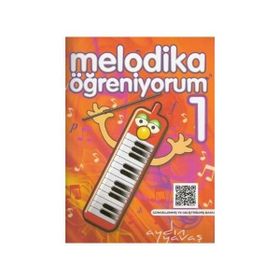 Melodika Öğreniyorum 1 Renksiz - Aydın Yavaş