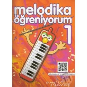 Melodika Öğreniyorum 1 Renksiz - Aydın Yavaş