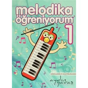 Melodika Öğreniyorum 1 Renksiz - Aydın Yavaş