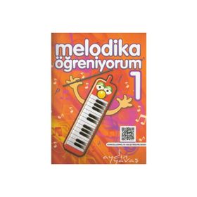 Melodika Öğreniyorum 1 Renksiz - Aydın Yavaş