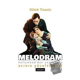 Melodram Dilek Tunalı
