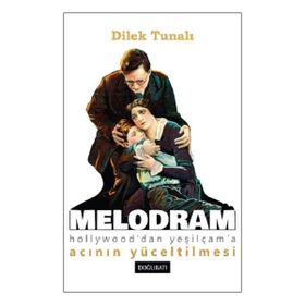 Melodram Dilek Tunalı