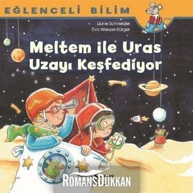 Meltem ile Uras Dünyayı Keşfediyor - Maria Breuer