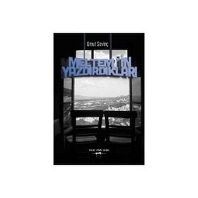 Meltemin Yazdırdıkları - Umut Sevinç