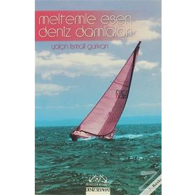 MELTEMLE ESEN DENIZ DAMLALARI - YALÇIN İSMAİL GÜRKAN