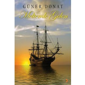 Meltemle Gelen - Güner Donat