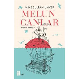 Meluncanlar - Mine Sultan Ünver