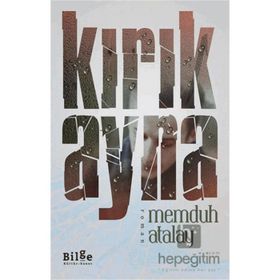 Memduh Atalay - Kırık Ayna