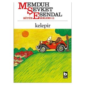 Memduh Şevket Esendal Bütün Eserleri 11 - Kelepir - Bilgi Yayınevi