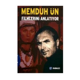 MEMDUH ÜN FILMLERINI ANLATIYOR - MEMDUH ÜN