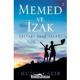 Memed ve İzak - Mutlu Çakır