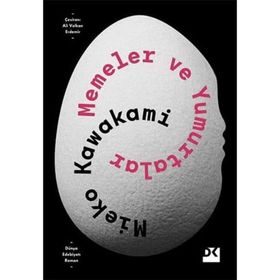 Memeler ve Yumurtalar - Mieko Kawakami
