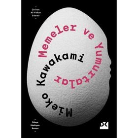 Memeler ve Yumurtalar - Mieko Kawakami