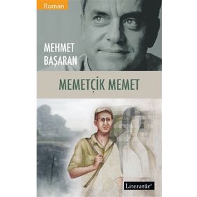 MEMETÇİK MEMET - MEHMET BAŞARAN