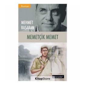 MEMETÇİK MEMET - MEHMET BAŞARAN