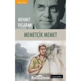 MEMETÇİK MEMET - MEHMET BAŞARAN