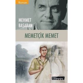 MEMETÇİK MEMET - MEHMET BAŞARAN