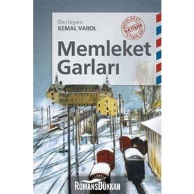 MEMLEKET GARLARI - KEMAL VAROL