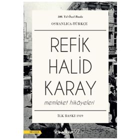 Memleket Hikayeleri - Refik Halit Karay