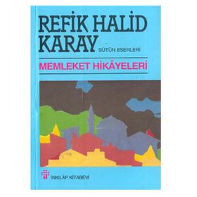 Memleket Hikâyeleri Gençler İçin - Refik Halid Karay