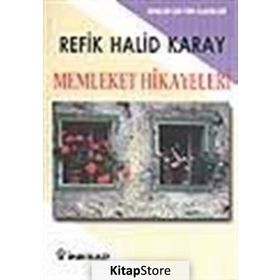 Memleket Hikâyeleri Gençler İçin - Refik Halid Karay